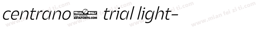 centrano1 trial light字体转换